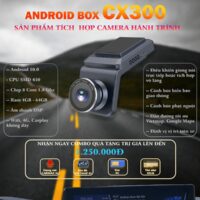 Android Box Tích Hợp Camera Hành Trình Carmax CX300