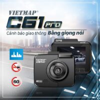 Lý do bạn nên chọn mua Camera Hành Trình VietMap C61 Pro